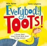 Everybody Toots - Leighton Jonny