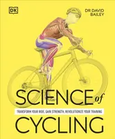 Science of Cycling - Dr David Bailey
