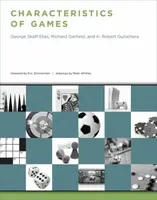 Characteristics of Games - Richard Garfield, George Skaff Elias