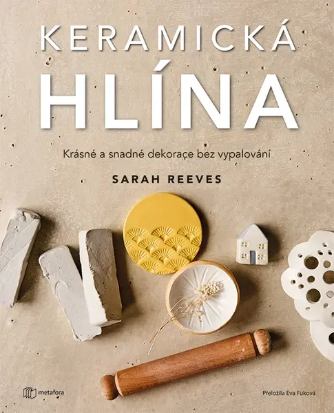 Keramická hlína, Reeves Sarah