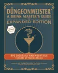 Dungeonmeister: The Expanded Edition - Jef Aldrich, Jon Taylor