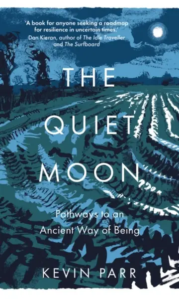 The Quiet Moon - Kevin Parr