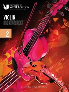 London College of Music Violin Handbook 2021: Step 2 - London College of Music Examinations