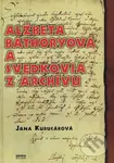 Alžbeta Báthoryová a svedkovia z archívu - Jana Kurucárová - kniha z kategorie Beletrie