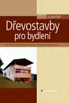 E-kniha: Dřevostavby pro bydlení od Vaverka Jiří