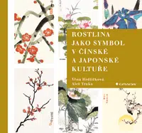 E-kniha: Rostlina jako symbol v čínské a japonské kultuře od Hrdličková Věna
