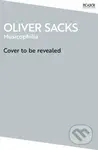 Musicophilia (Tales of Music and the Brain) - Oliver Sacks