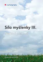 E-kniha: Síla myšlenky III. od Krzemieňová Antonie