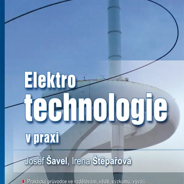 E-kniha: Elektrotechnologie v praxi od Šavel Josef