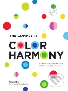 The Complete Color Harmony: Deluxe Edition (Expert Color Information for Professional Color Results) - kniha z kategorie Umění, design a architektura
