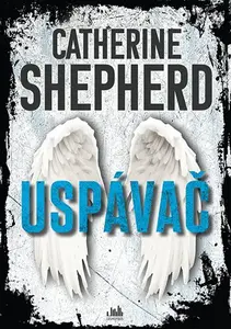 E-kniha: Uspávač od Shepherd Catherine