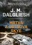 E-kniha: Mrtvá z ostrova Skye od Dalgliesh J. M.