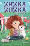 Kniha: Zrzka Zuzka zachraňuje od Farisová Stephanie