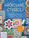 Kniha: Háčkované čtverce od Callard Sarah