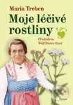 Moje léčivé rostliny - Maria Treben - kniha z kategorie Domácí léčba