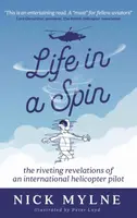 Life in a Spin - UK Edition - Nick Mylne