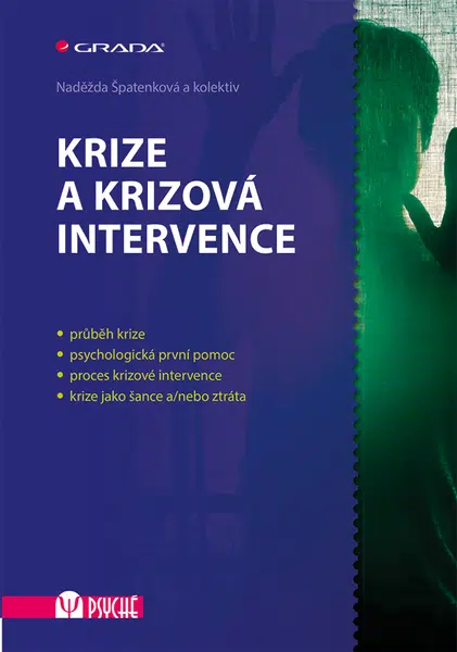Kniha: Krize a krizová intervence od Špatenková Naděžda