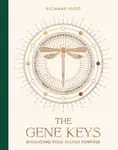 The Gene Keys (Special Anniversary Edition) - Richard Rudd