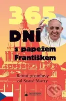 365 dní s papežem Františkem (Ranní promluvy od Svaté Marty) - kniha z kategorie Duchovní život