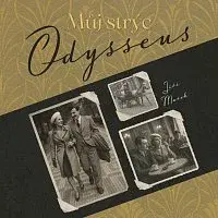 Otakar Brousek ml. – Marek: Můj strýc Odysseus CD-MP3