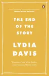 The End of the Story - Lydia Davis