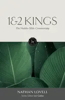 The Hodder Bible Commentary: 1 & 2 Kings - Nathan Lovell