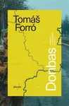 Donbas - Tomáš Forró