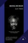Being Human - Levi Tafari