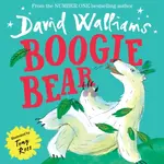 Boogie Bear - David Walliams