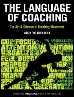 The Language of Coaching - Nick Winkelman