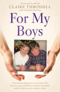 For My Boys - Claire Throssell