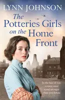 The Potteries Girls on the Home Front - Lynn Johnson