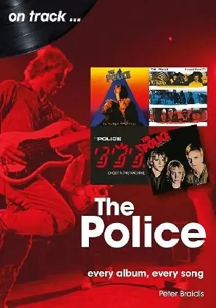 The Police On Track - Peter Braidis