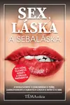 Sex, láska a sebaláska