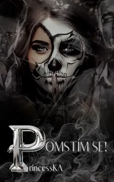 Pomstím se! - PrincessKA