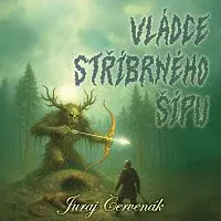Gustav Hašek – Červenák: Vládce stříbrného šípu