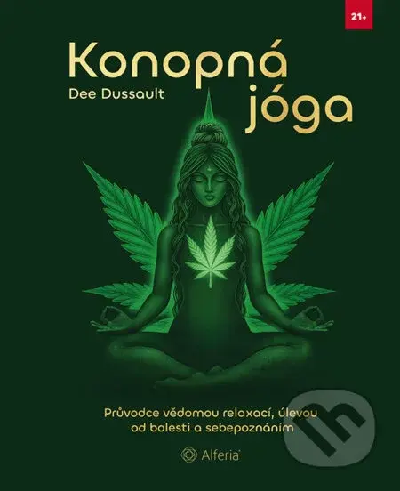Konopná jóga - Dee Dussault