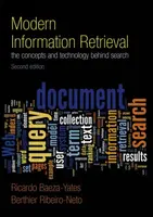 Modern Information Retrieval - Berthier Ribeiro-Neto, Ricardo Baeza-Yates