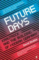 Future Days - David  Stubbs