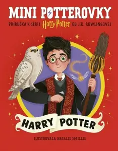 Mini potterovky: Harry Potter - Joanne K. Rowlingová