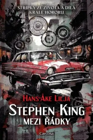 Stephen King: Mezi řádky - Hans-Ake Lilja
