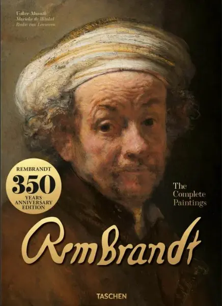 Rembrandt. The Complete Paintings - Volker Manuth, Marieke de Winkel, Rudie van Leeuwen