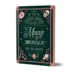 The Hearth Witch's Guide to Magic & Murder - Kiri Callaghan