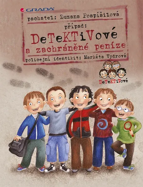 Detektivové a zachráněné peníze, Pospíšilová Zuzana