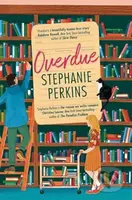 Overdue - Stephanie Perkins - kniha z kategorie Romantická