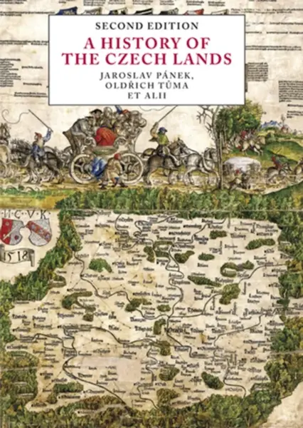A History of the Czech Lands - Jaroslav Pánek, Oldřich Tůma