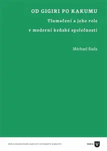 Od Gigiri po Kakumu - mICHAEL rADA