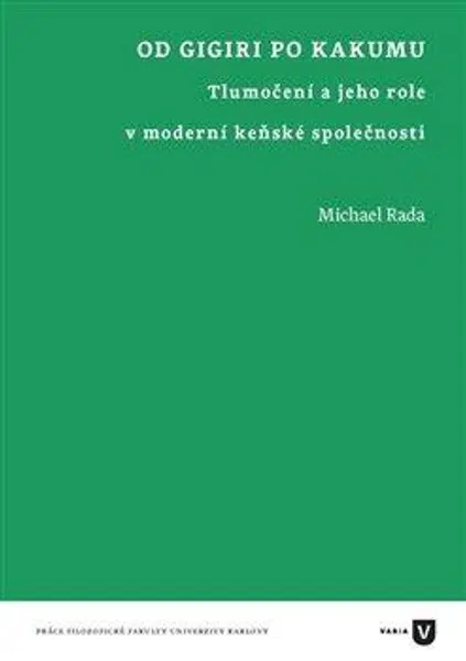 Od Gigiri po Kakumu - mICHAEL rADA