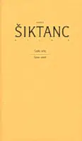 Dílo 4 - Karel Šiktanc