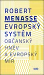 Evropský systém - Robert Menasse